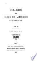 Bulletin de la Société des Antiquaires de Normandie