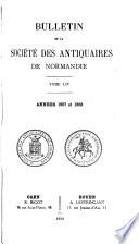 Bulletin de la Société des antiquaires de Normandie