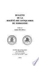 Bulletin de la Société des antiquaires de Normandie