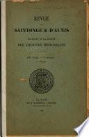 Bulletin de la Société des archives historiques de la Saintonge et de l'Aunis