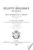 Bulletin de la Société héraldique etʹgenéalogique de France