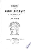 Bulletin de la Société Historique de Compiègne
