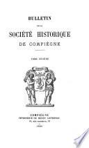 Bulletin de la Société historique de Compiègne