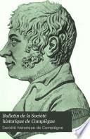Bulletin de la Société historique de Compiègne
