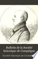 Bulletin de la Société Historique de Compiègne