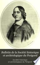 Bulletin de la Société historique et archéologique du Perigord