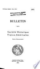 Bulletin de la Société historique franco-américaine
