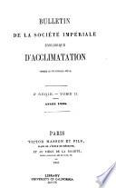 Bulletin de la Société impériale zoologique d'acclimatation