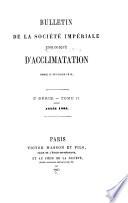 Bulletin de la Société impériale zoologique d'acclimatation