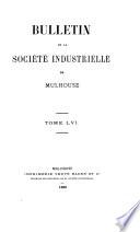 Bulletin de la Société industrielle de Mulhouse