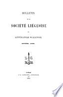 Bulletin de la Société liégeoise de littérature wallonne