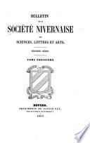 Bulletin de la Société nivernaise des sciences, lettres et arts