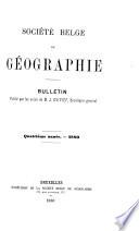 Bulletin de la Société royale belge de géographie
