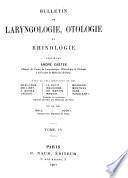 Bulletin de laryngologie, otologie et rhinologie