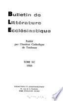 Bulletin de littérature ecclésiastique
