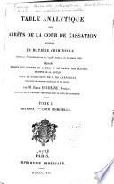 Bulletin des arrêts de la Cour de cassation rendus en matière criminelle