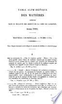 Bulletin des arrêts de la Cour de cassation rendus en matière criminelle