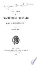 Bulletin des Commissions royales d'art et d'archéologie, Commission royale des monuments et des sites