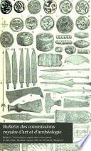 Bulletin des commissions royales d'art et d'archéologie