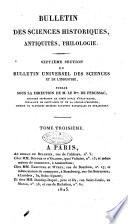 Bulletin des sciences historiques, antiquites, philologie septieme section du Bulletin universel des sciences et de l'industrie