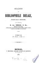 BULLETIN DU BIBLIPHILE BELGE,