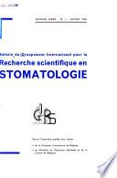 Bulletin du Groupement international pour la recherche scientifique en stomatologie