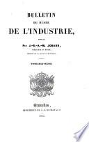 Bulletin du Musée de l'industrie