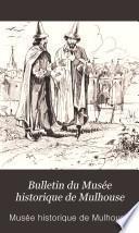 Bulletin du Musée historique de Mulhouse