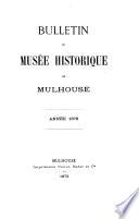 Bulletin du Musée Historique & [et] des Sciences Humaines