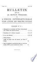 Bulletin édité par la Section française de l'Union internationale pour l'étude des insectes sociaux