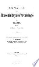 Bulletin et annales de l'Académie d'archéologie de Belgique