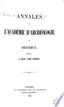 Bulletin et annales de l'Académie d'archéologie de Belgique