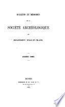Bulletin et mémoires de la Société archéologique du Département d'Ille-et-Vilaine