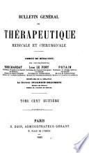 Bulletin général de thérapeutique médicale et chirurgicale