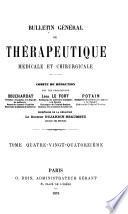 Bulletin général de thérapeutique médicale et chirurgicale0