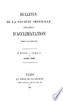 Bulletin mensuel de la Société Imperiale Zoologique d'Acclimatation