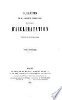 Bulletin mensuel de la Société Imperiale Zoologique d'Acclimatation