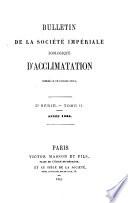 Bulletin mensuel de la Société Imperiale Zoologique d'Acclimatation