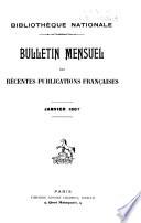 Bulletin Mensuel des Récentes Publications Francaises