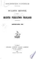 Bulletin Mensuel des Récentes Publications Francaises