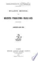 Bulletin Mensuel des Récentes Publications Francaises