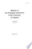 Bulletin of the Geological Institutions of the University of Uppsala