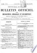Bulletin Officiel Des Decorations, Medailles Et Recompences