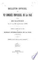 Bulletin officiel du VIIe Congrès universel de la paix