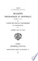 Bulletin philologique et historique (jusqu'à 1610) du comité des travaux historiques et scientifiques
