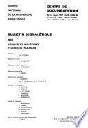 Bulletin signalétique 165: Atomes et molécules, fluides et plasmas
