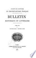 Bulletin - Société de l'histoire du protestantisme français