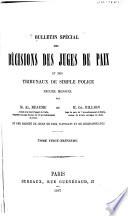 Bulletin spécial des décisions des juges de paix et des tribunaux de simple police