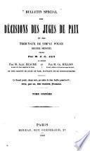 Bulletin spécial des décisions des juges de paix et des tribunaux de simple police