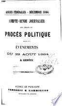 Bulletin sténographique des débats du procès relatif aux événements du 22 août 1864 à Genève